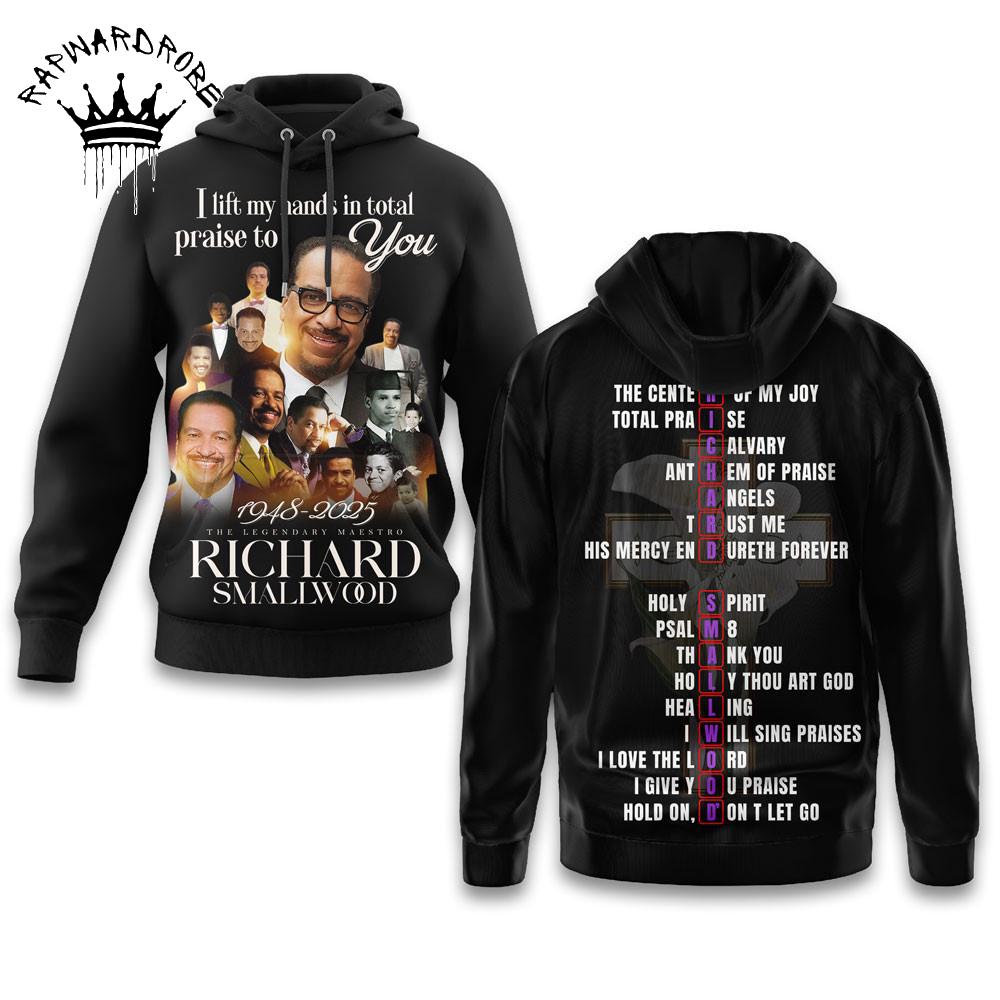 Richard Smallwood Gospel Praise Lyric Graphic Hoodie