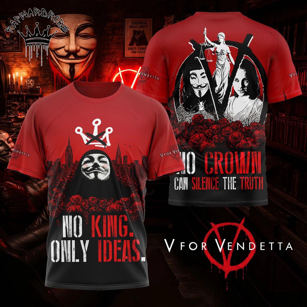V For Vendetta No King Only Ideas Graphic T-Shirt